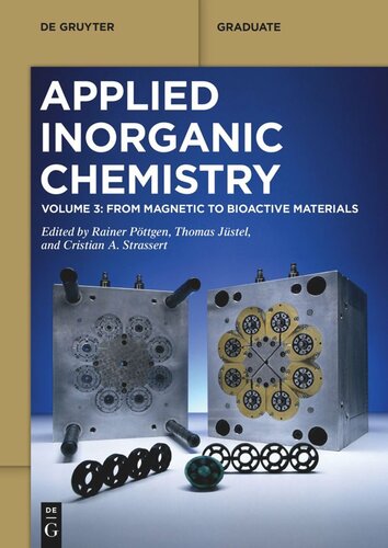 Applied Inorganic Chemistry: Volume 3 From Magnetic to Bioactive Materials
