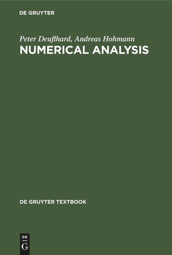 Numerical Analysis: A First Course in Scientific Computation