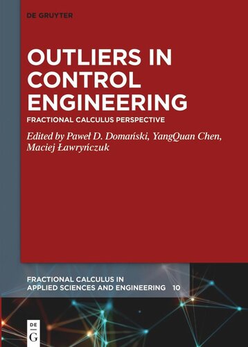 Outliers in Control Engineering: Fractional Calculus Perspective