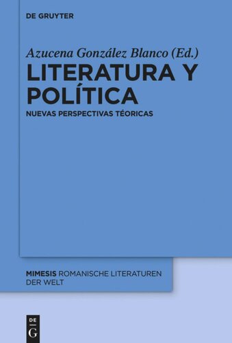 Literatura y política: Nuevas perspectivas teóricas
