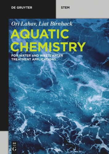Aquatic Chemistry: for Water and Wastewater Treatment Applications