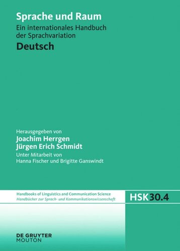 Language and Space. Volume 4 Deutsch: Sprache und Raum - Ein internationales Handbuch der Sprachvariation