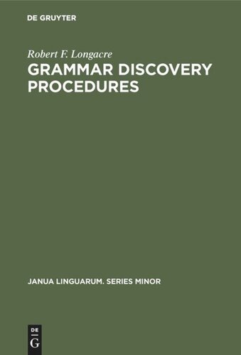 Grammar Discovery Procedures: A Field Manual
