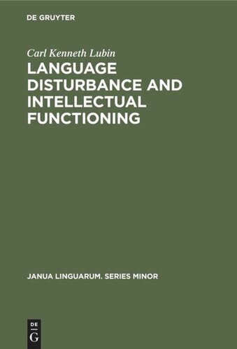 Language disturbance and intellectual functioning: A comparison of the performances of hemiplegic patients with aphasia and hemiplegic patients without aphasia in non-verbal tasks of intellectual functioning
