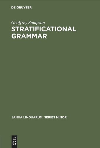 Stratificational Grammar: A Definition and an Example