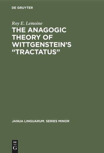 The Anagogic Theory of Wittgenstein’s “Tractatus”