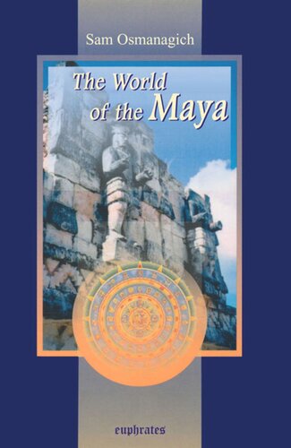The World of the Maya