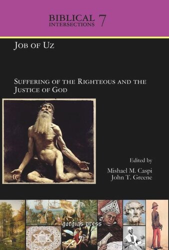 Volume Job of Uz: Suffering of the Righteous and the Justice of God