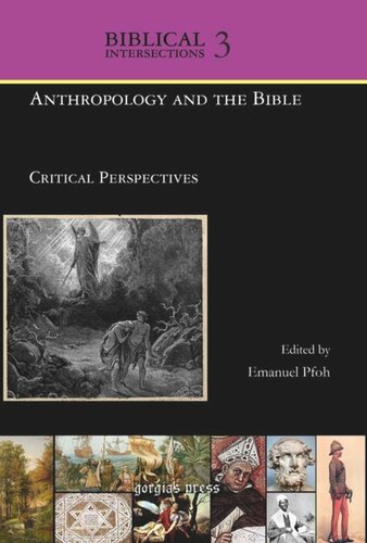 Volume Anthropology and the Bible: Critical Perspectives