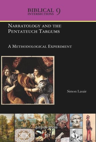 Volume Narratology and the Pentateuch Targums: A Methodological Experiment