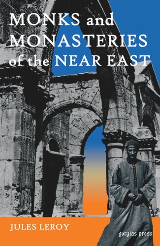 Monks and Monasteries of the Near East