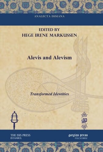 Alevis and Alevism: Transformed Identities
