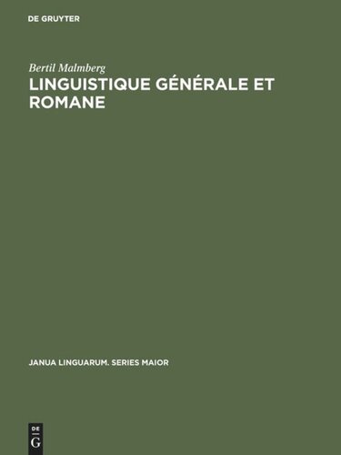 Linguistique générale et romane: Etudes en allemand, anglais, espagnol et français
