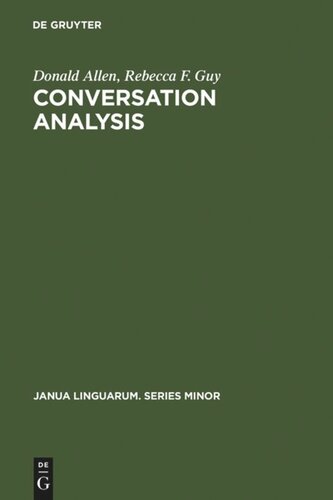 Conversation Analysis: The Sociology of Talk