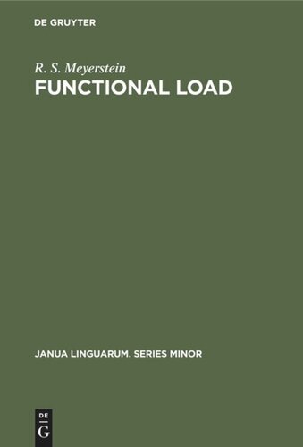 Functional load: Descriptive limitations alternatives of assessment and extensions of application