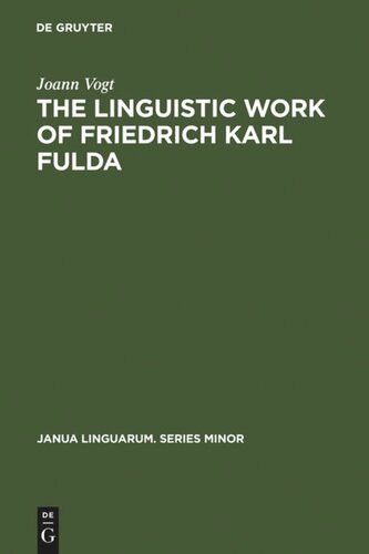 The linguistic work of Friedrich Karl Fulda