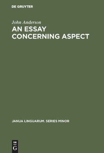 An Essay Concerning Aspect: Some Considerations of a General Character Arising from the Abbé Darrigol’s Analysis of the Basque Verb
