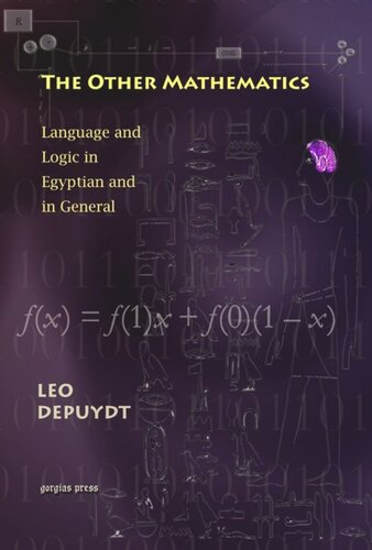 The Other Mathematics: Language and Logic in Egyptian and in General