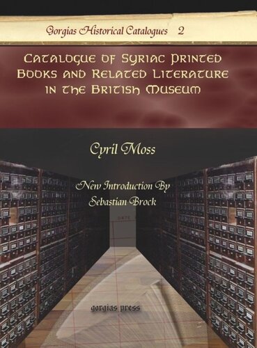 Catalogue of Syriac Printed Books and Related Literature in the British Museum