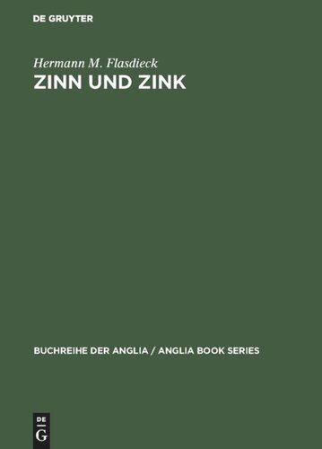 Zinn und Zink: Studien zur abendländischen Wortgeschichte