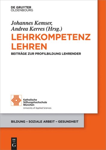 BAND Lehrkompetenz lehren: Beiträge zur Profilbildung Lehrender