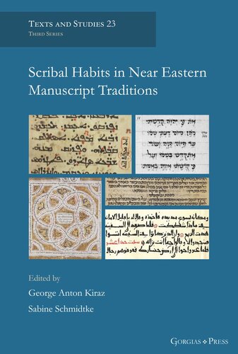 Scribal Habits in Near Eastern Manuscript Traditions