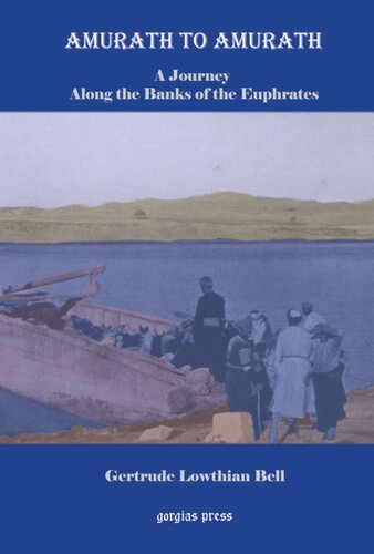 Amurath to Amurath: A Journey Along the Banks of the Euphrates