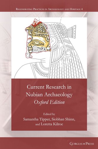 Current Research in Nubian Archaeology: Oxford Edition