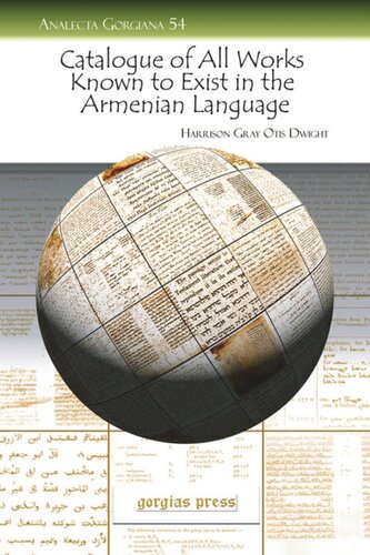 Catalogue of All Works Known to Exist in the Armenian Language: Up to the Seventeenth Century