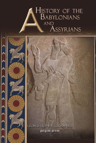 A History of the Babylonians and Assyrians
