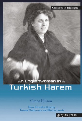 An Englishwoman in a Turkish Harem: New Introduction by Teresa Heffernan and Reina Lewis