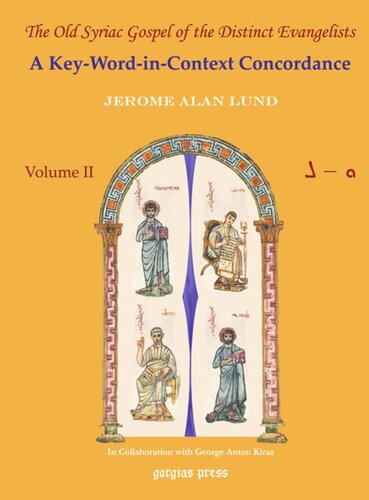 The Old Syriac Gospel of the Distinct Evangelists: A Key-Word-In-Context Concordance