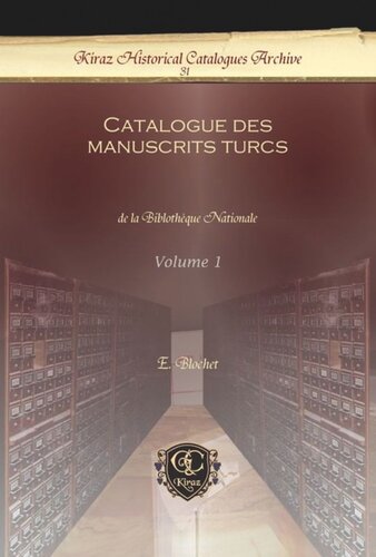 Catalogue des manuscrits turcs: de la Biblothèque Nationale