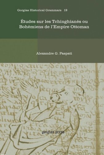Études sur les Tchinghianés ou Bohémiens de l’Empire Ottoman