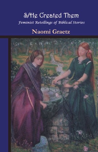 S/He Created Them: Feminist Retellings of Biblical Tales