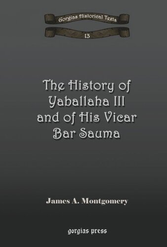 The History of Yaballaha III and of His Vicar Bar Sauma