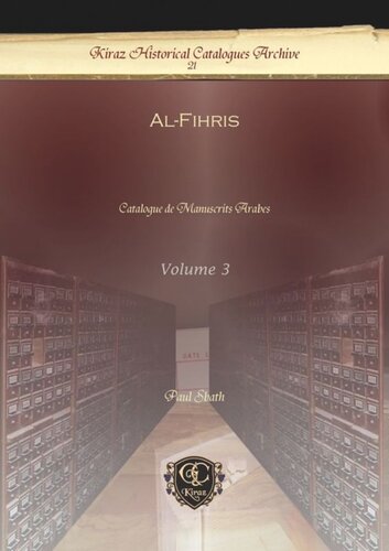 Al-Fihris: Catalogue de Manuscrits Arabes