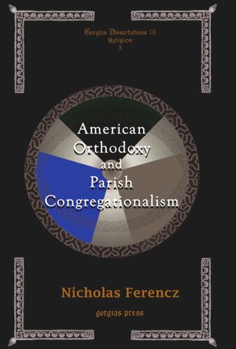 American Orthodoxy and Parish Congregationalism