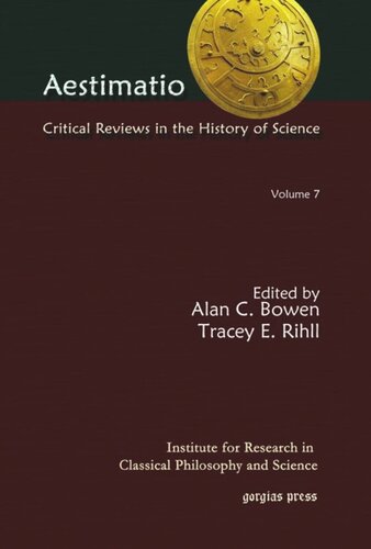 Aestimatio: Critical Reviews in the History of Science (Volume 7)