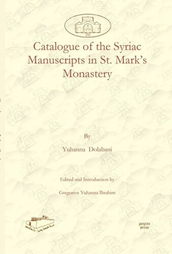 Catalogue of the Syriac Manuscripts in St. Mark’s Monastery