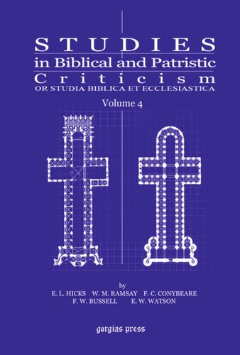 Studies in Biblical and Patristic Criticism: Or Studia Biblica et Ecclesiastica
