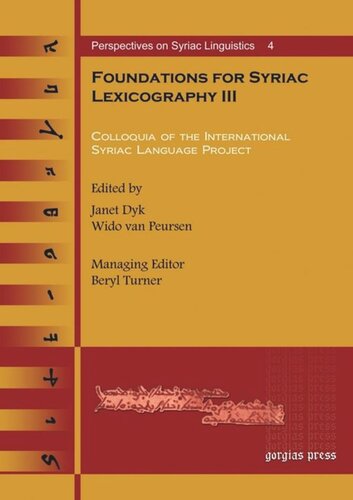 Foundations for Syriac Lexicography III: Colloquia of the International Syriac Language Project