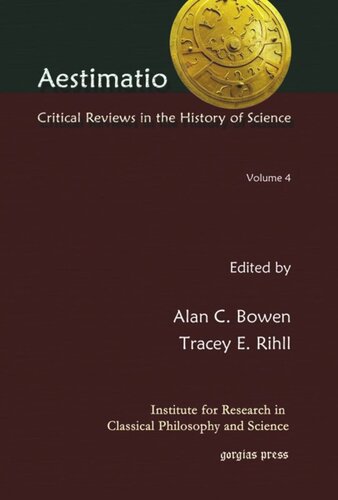 Aestimatio: Critical Reviews in the History of Science (Volume 4)