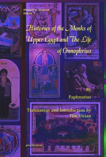 Histories of the Monks of Upper Egypt and The Life of Onnophrius