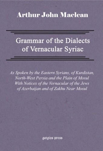 Grammar of the Dialects of Vernacular Syriac