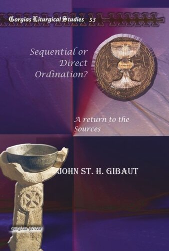 Sequential or Direct Ordination?: A return to the Sources