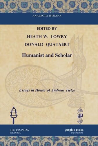 Humanist and Scholar: Essays in Honor of Andreas Tietze