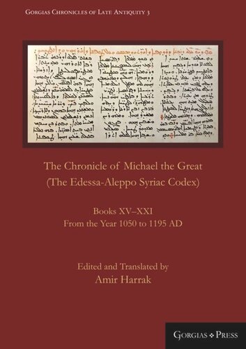 The Chronicle of Michael the Great (The Edessa-Aleppo Syriac Codex)