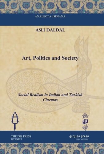 Art, Politics and Society: Social Realism in Italian and Turkish Cinemas