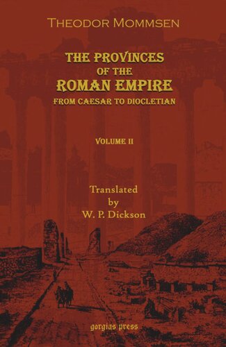 The Provinces of the Roman Empire: From Caesar to Diocletian
